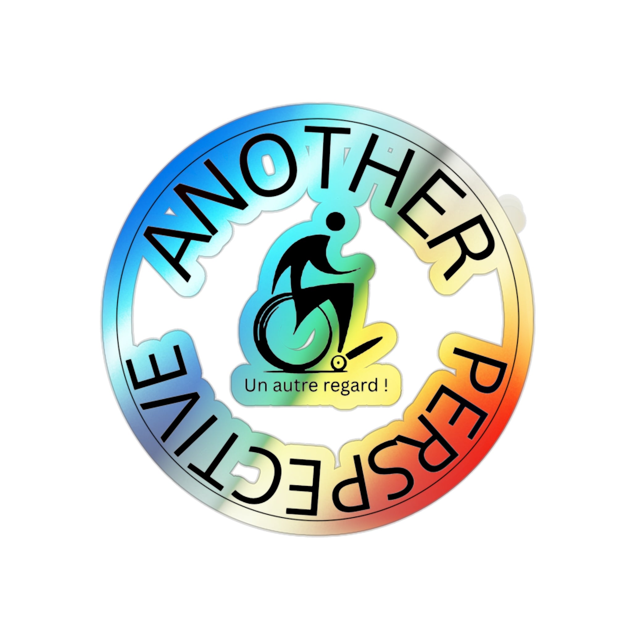 Holographic Die-Cut Stickers - Positive Vibe Stickers, Gift for Cyclists, Eco-Friendly Decor, Skateboard Accessories, Inspirational Stickers