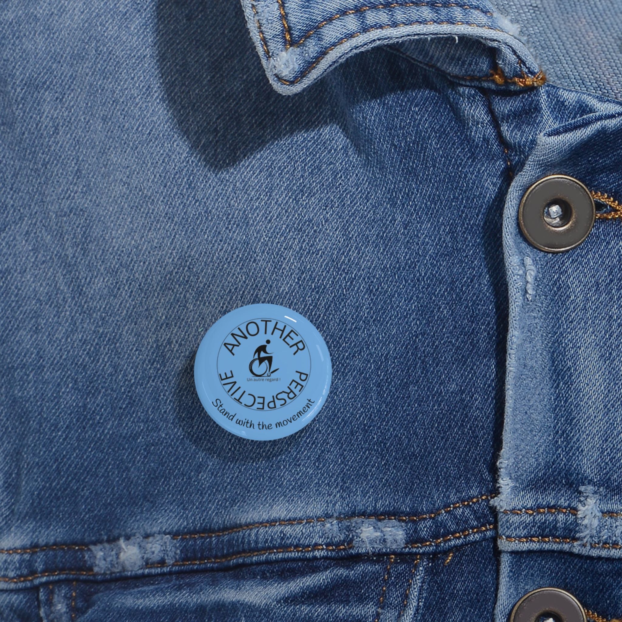 Empowering Round Pins - "Another Perspective" - Supportive Badge for Awareness, Gifts, Accessories, Collectibles, Protest
